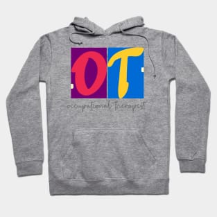 Occupational therapy, the perfect Therapist Gift! Hoodie